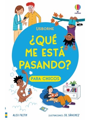 QUÉ ME ESTÁ PASANDO? PARA CHICOS