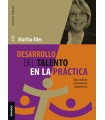 DESARROLLO DEL TALENTO EN LA PRÁCTICA