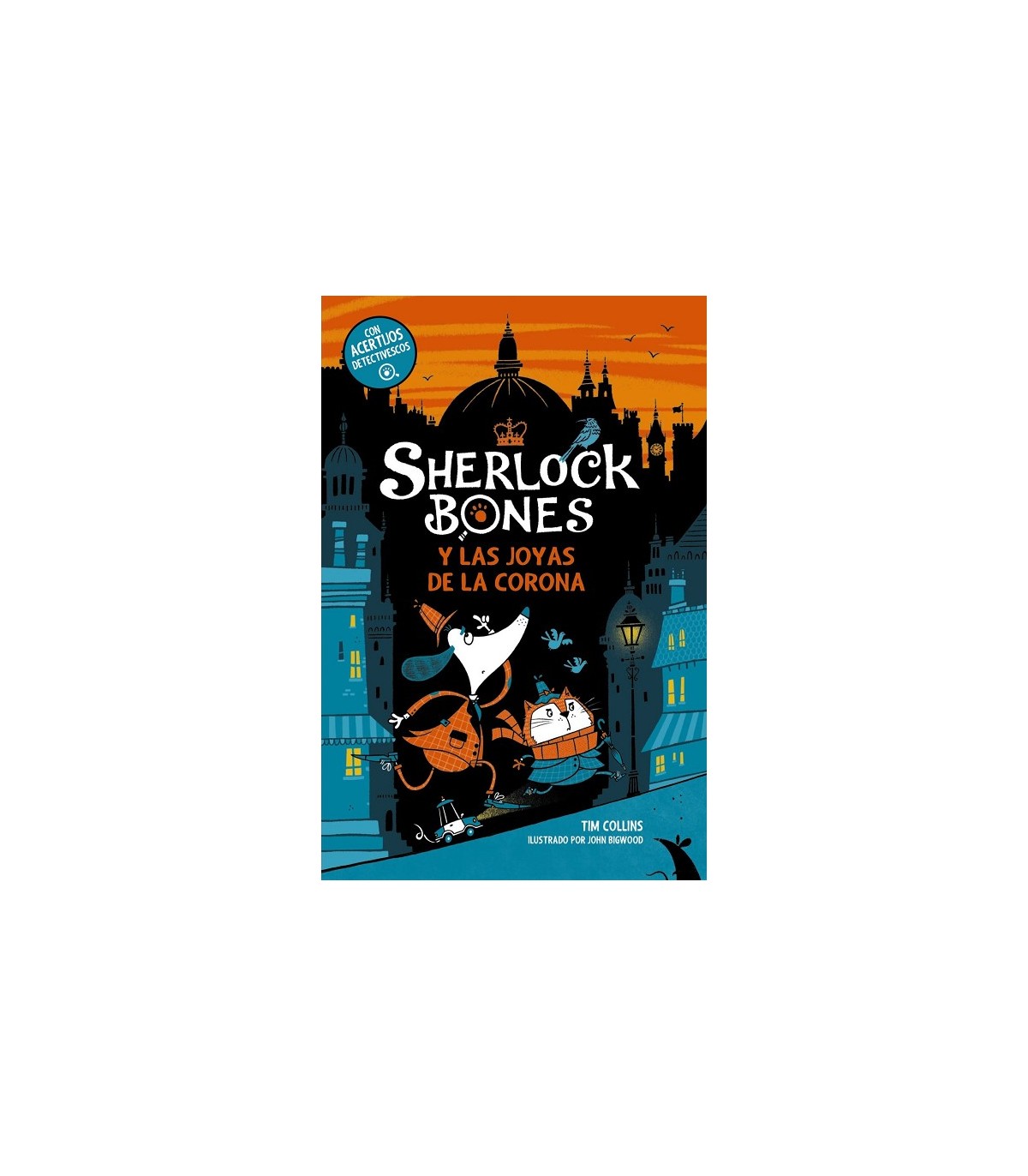 SHERLOCK BONES Y LAS JOYAS DE LA CORONA