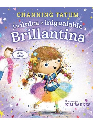 ÚNICA E INIGUALABLE BRILLANTINA, LA