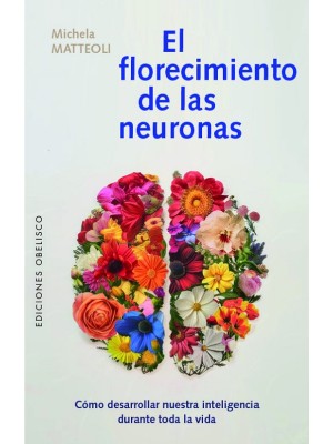 FLORECIMIENTO DE LAS NEURONAS, EL