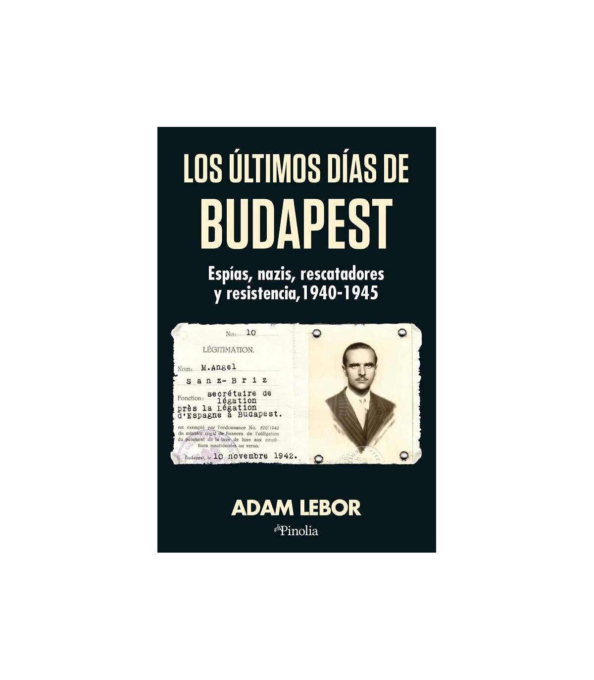 ÚLTIMOS DÍAS DE BUDAPEST, LOS