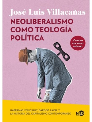 NEOLIBERALISMO COMO TEOLOGÍA POLÍTICA