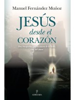JESÚS DESDE EL CORAZÓN