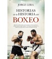 HISTORIAS DE LA HISTORIA DEL BOXEO