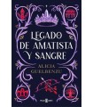 LEGADO DE AMATISTA Y SANGRE