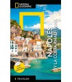 NAPOLI E COSTIERA AMALFITANA - GUÍA NATIONAL NATIONAL GEOGRAPHIC TRAVELER