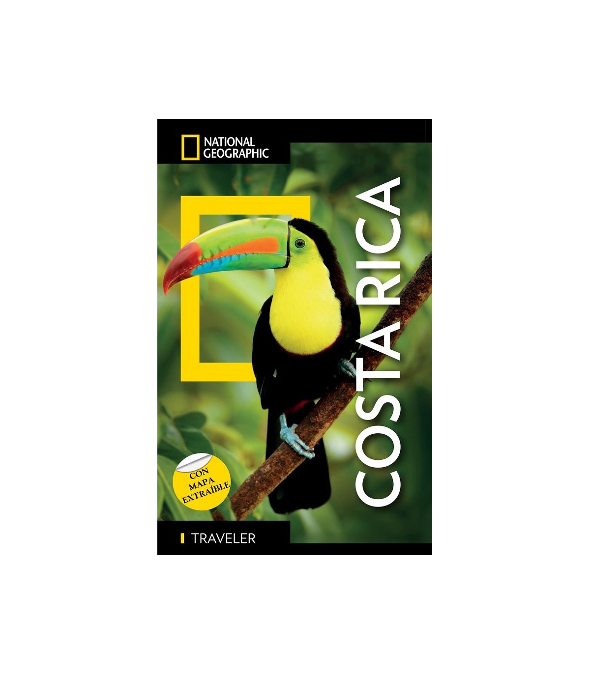 COSTA RICA - GUÍA NATIONAL NATIONAL GEOGRAPHIC TRAVELER