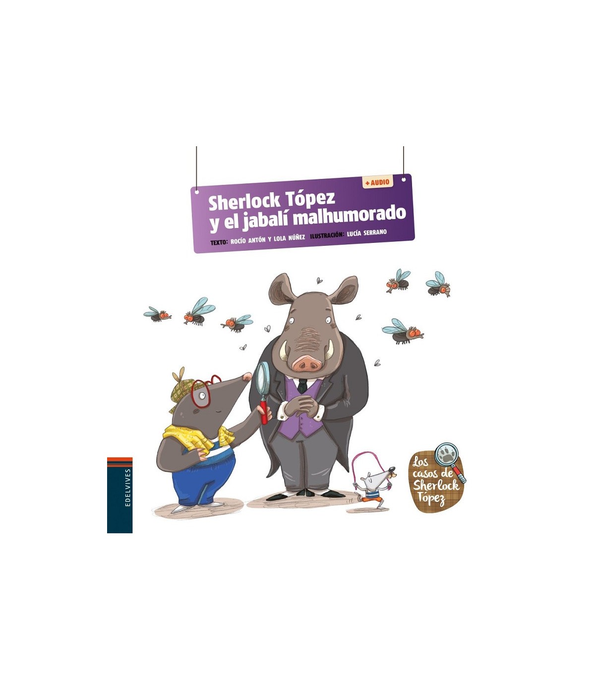 SHERLOCK TÓPEZ Y EL JABALÍ MALHUMORADO