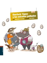 SHERLOCK TÓPEZ Y LOS EXTRAÑOS POLLUELOS