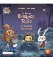 JOVEN SHERLOCK TÓPEZ Y LA NOCHE MISTERIOSA