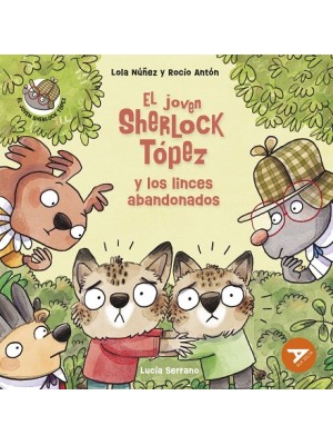 JOVEN SHERLOCK TÓPEZ Y LOS LINCES ABANDONADOS
