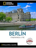 BERLIN - GUÍA NATIONAL NATIONAL GEOGRAPHIC ITINERARIOS A PIE