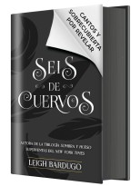 SEIS DE CUERVOS (EDICIÓN ESPECIAL LIMITADA)