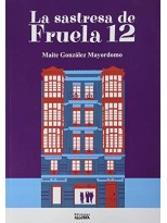 SASTRESA DE FRUELA 12, LA