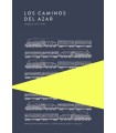 CAMINOS DEL AZAR, LOS