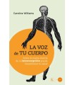 VOZ DE TU CUERPO, LA