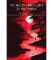 PODEROSO RÍO ROJO