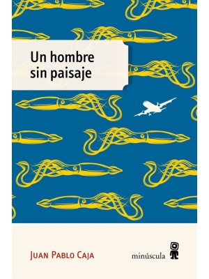 UN HOMBRE SIN PAISAJE