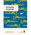 UN HOMBRE SIN PAISAJE