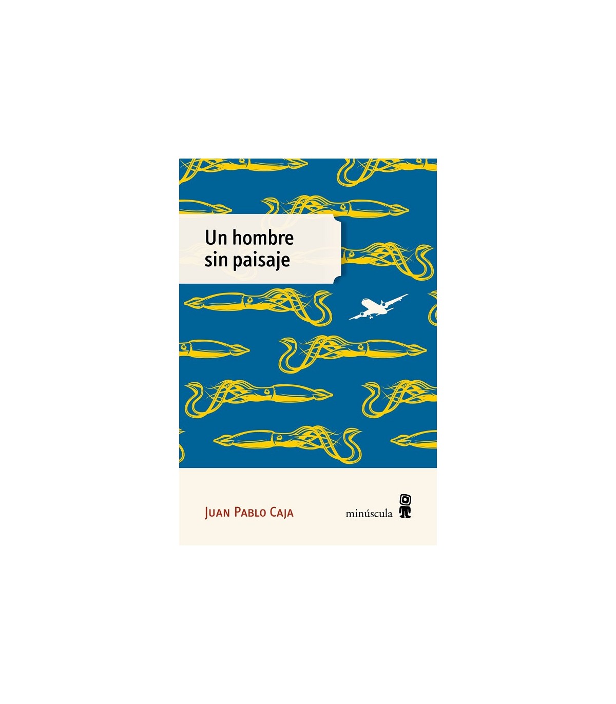 UN HOMBRE SIN PAISAJE