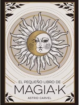 PEQUEÑO LIBRO DE MAGIAK, EL