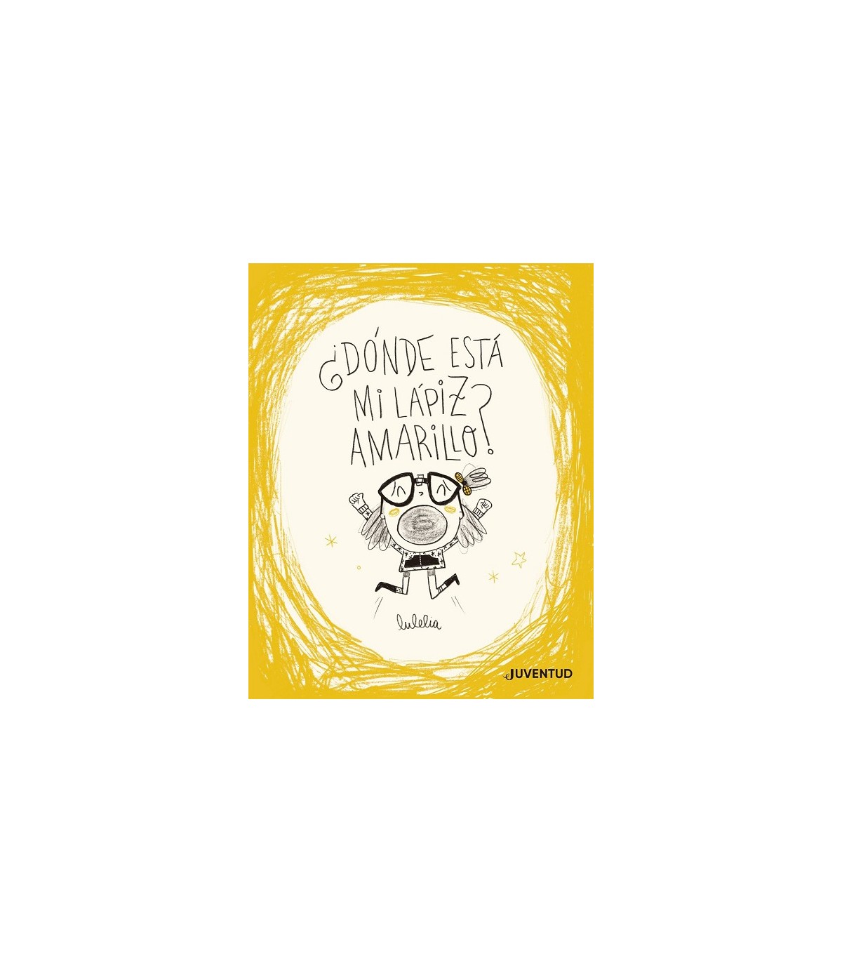 DÓNDE ESTÁ MI LÁPIZ AMARILLO?