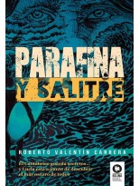 PARAFINA Y SALITRE
