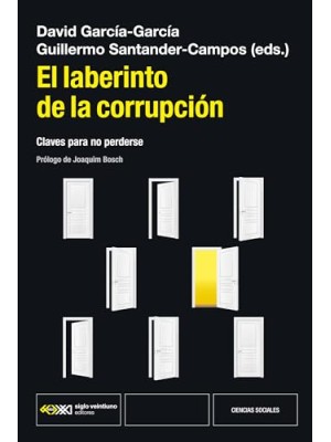 LABERINTO DE LA CORRUPCIÓN, EL