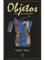 OBJETOS A LOS QUE ACOMPAÑO