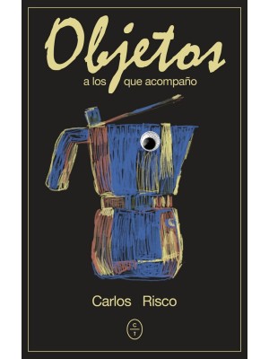 OBJETOS A LOS QUE ACOMPAÑO