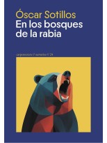 EN LOS BOSQUES DE LA RABIA