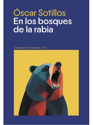 EN LOS BOSQUES DE LA RABIA