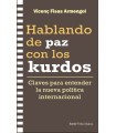 HABLANDO DE PAZ CON LOS KURDOS