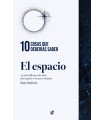 10 COSAS QUE DEBERÍAS SABER SOBRE EL ESPACIO