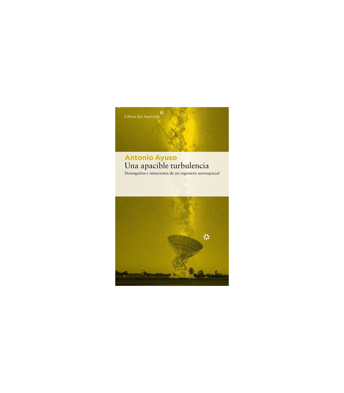 APACIBLE TURBULENCIA, UNA