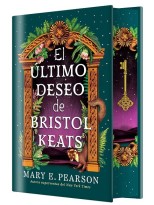 ÚLTIMO DESEO DE BRISTOL KEATS (EDICIÓN ESPECIAL LIMITADA)