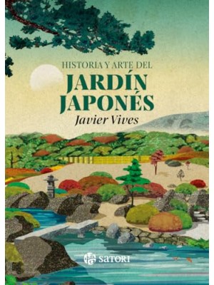 HISTORIA Y ARTE DEL JARDÍN JAPONÉS