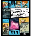 ESCUELA DE DETECTIVES, 2. LOS MISTERIOS DEL COLE