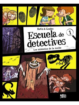 ESCUELA DE DETECTIVES, 1. LOS MISTERIOS DE LA NOCHE