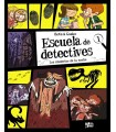 ESCUELA DE DETECTIVES, 1. LOS MISTERIOS DE LA NOCHE