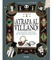 ATRAPA AL VILLANO!