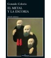 METAL Y LA ESCORIA, EL