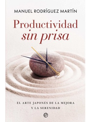 PRODUCTIVIDAD SIN PRISA