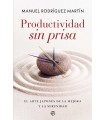 PRODUCTIVIDAD SIN PRISA