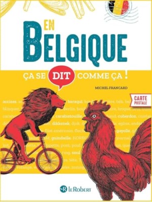 ÇA SE DIT COMME ÇA EN BELGIQUE