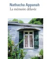 MÉMOIRE DÉLAVÉE, LA