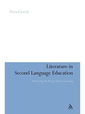 LITERATURE IN SECOND LANGUAGE EDUCATION