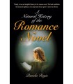 A NATURAL HISTORY OF THE ROMANCE NOVEL