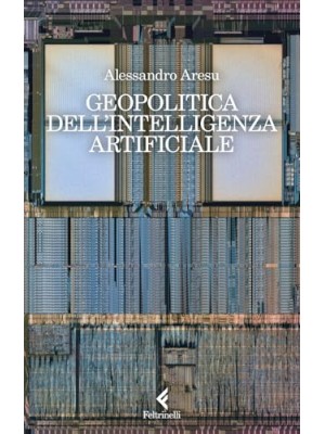 GEOPOLITICA DELL'INTELLIGENZA ARTIFICIALE